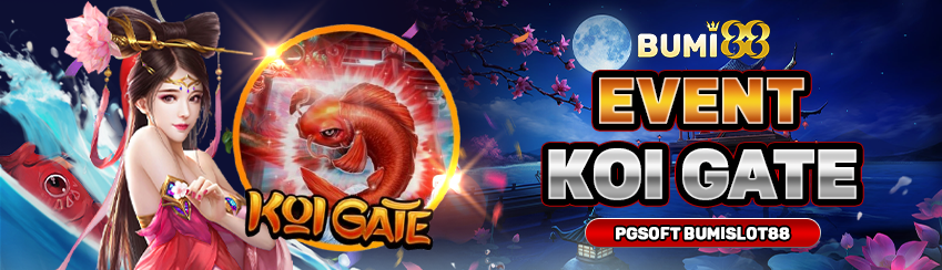 EVENT KOI GATE PGSOFT BUMISLOT88