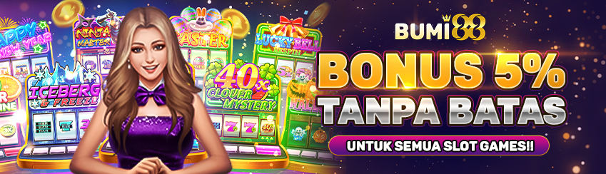  Bonus 5% Tanpa Batas