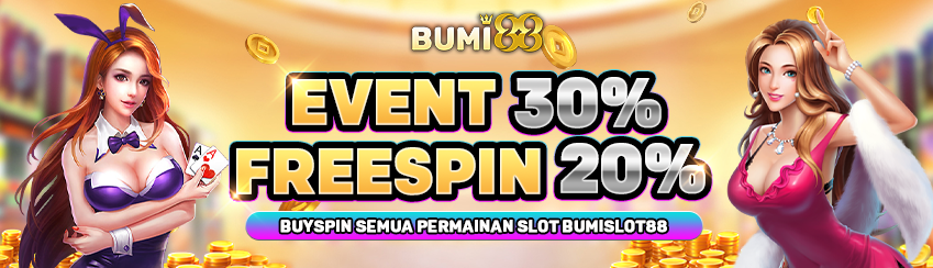 EVENT 30% FREESPIN & 20%